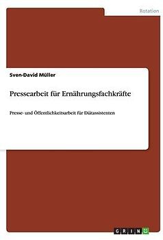 Pressearbeit für Ernährungsfachkräfte