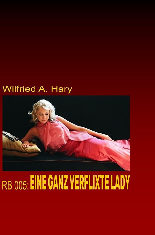 RED BOOK Buchausgabe / RB 005: Eine ganz verflixte Lady