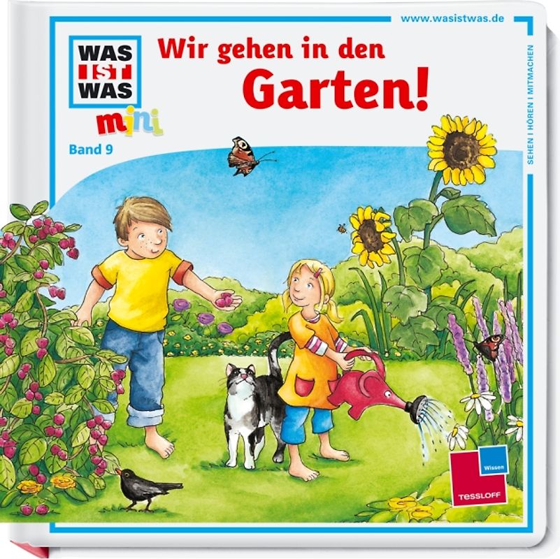 Was ist was mini, Band 09: Wir gehen in den Garten!