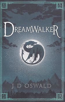 Dreamwalker - J.D. Oswald [Paperback]