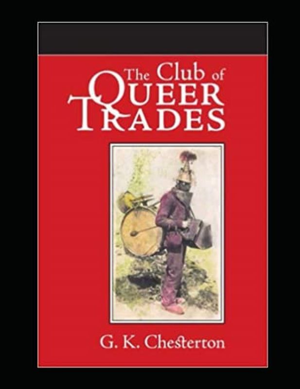 The Club of Queer Trades Illustrated