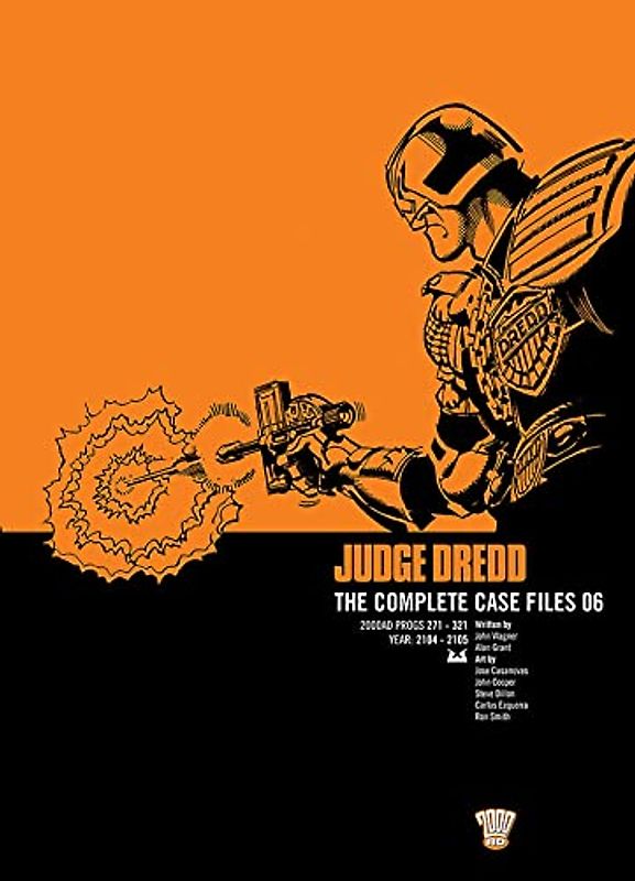 Judge Dredd: The Complete Case Files 06 (Volume 6)