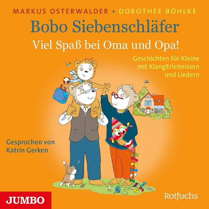 Bobo Siebenschläfer. Viel Spaß bei Oma und Opa!