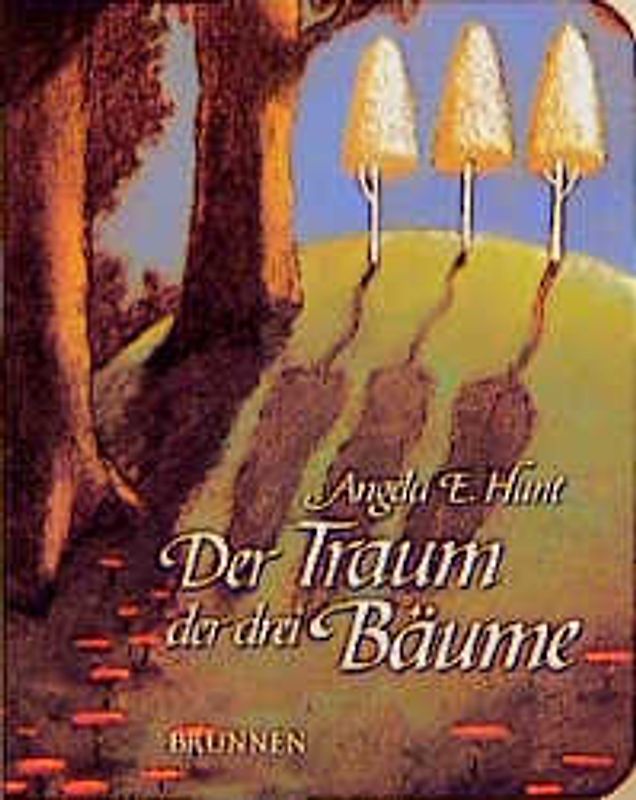 Der Traum der drei Bäume