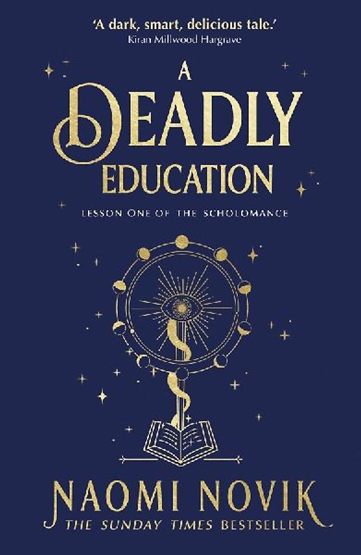 A Deadly Education: the Sunday Times bestseller
