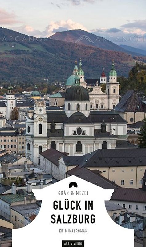 Glück in Salzburg