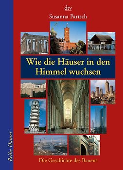 Wie die Häuser in den Himmel wuchsen