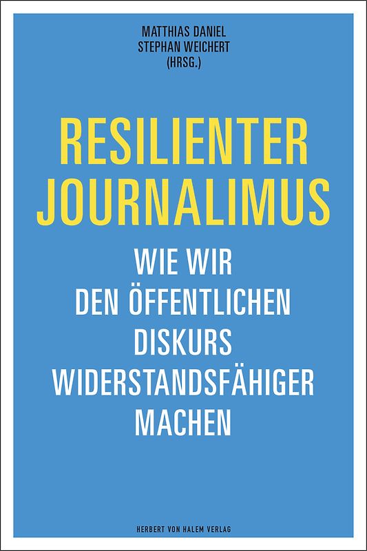 Resilienter Journalismus