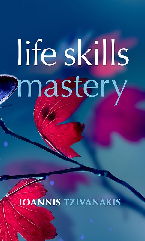 Life Skills Mastery