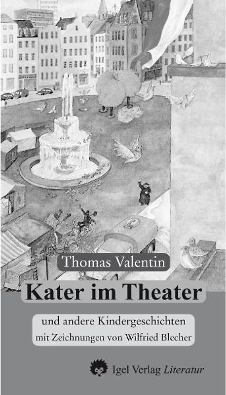 Werke in Einzelbänden / Kater im Theater
