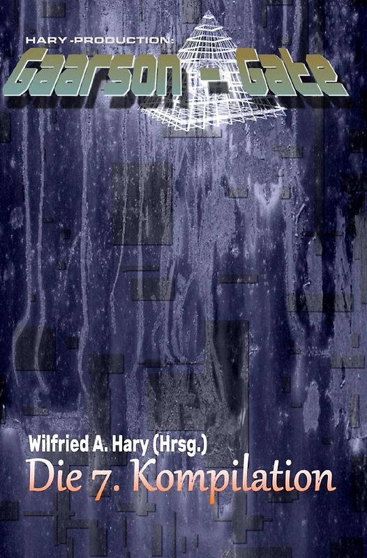 GAARSON-GATE Kompilation / GAARSON-GATE: Die 7. Kompilation