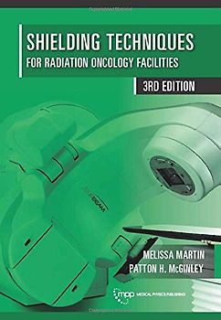 Shielding Techniques for Radiation Oncology Facilities