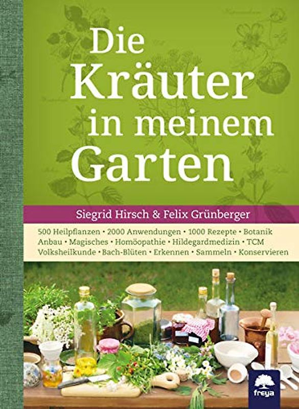 Die Kräuter in meinem Garten - Siegrid Hirsch [Gebundene Ausgabe, 24. Auflage 2021]