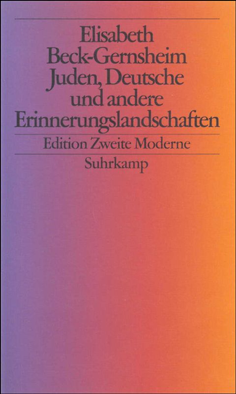 Juden, Deutsche und andere Erinnerungslandschaften