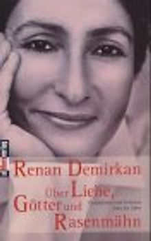 Über Liebe, Götter und Rasenmähn