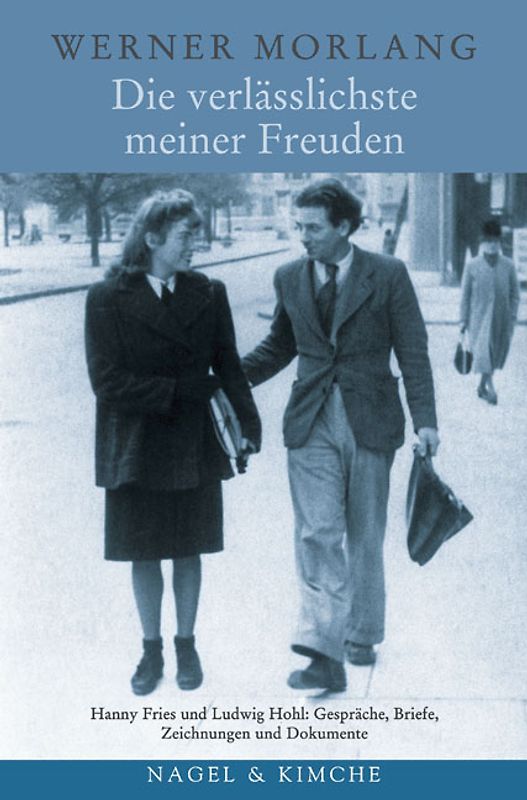 Die verlässlichste meiner Freuden