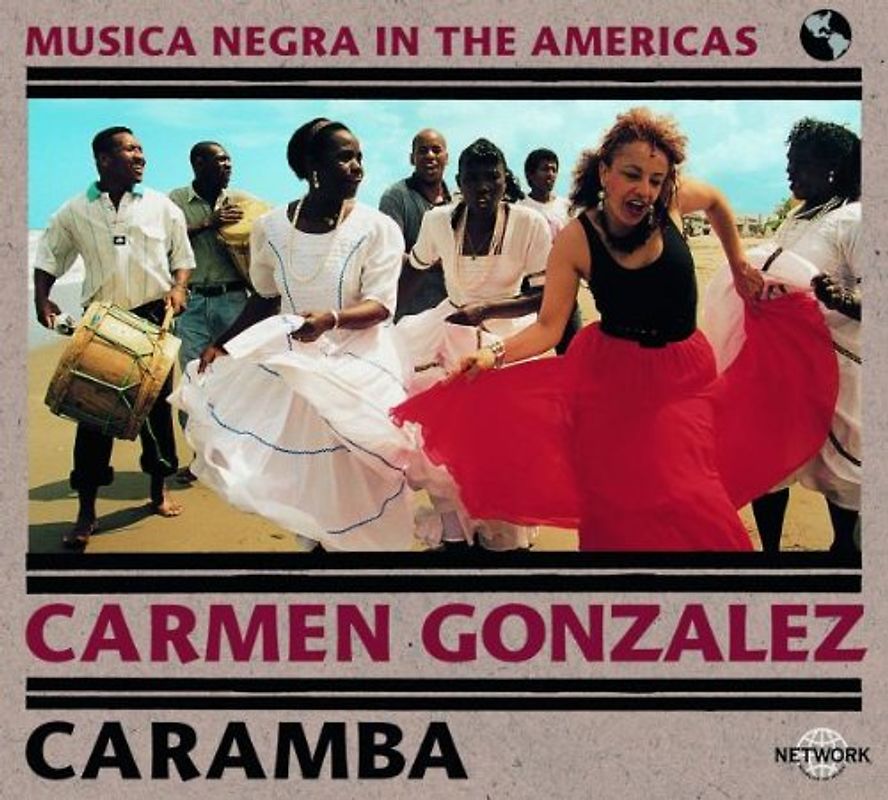 Carmen Gonzalez - Caramba - Musica Negra in Americas
