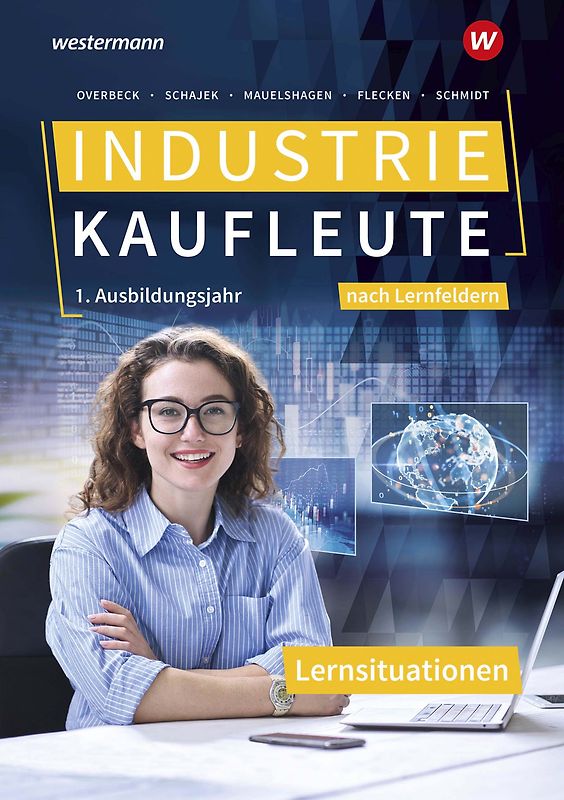 Industriekaufleute - Ausgabe nach Ausbildungsjahren und Lernfeldern