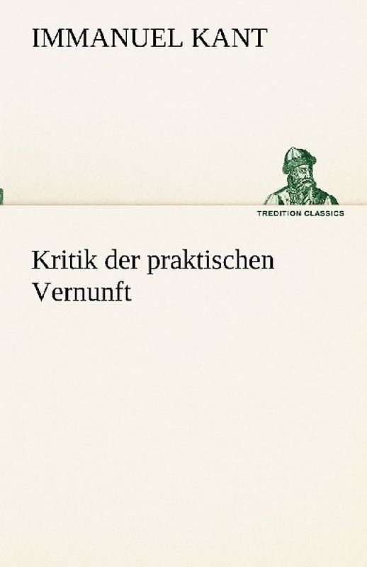 Kritik der praktischen Vernunft
