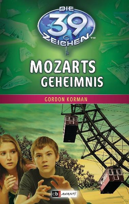 Die 39 Zeichen - Mozarts Geheimnis