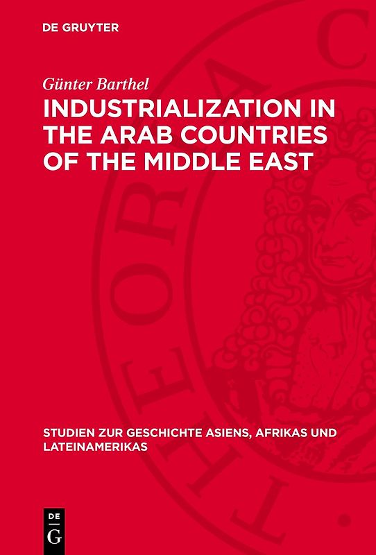Industrialization in the Arab Countries of the Middle East