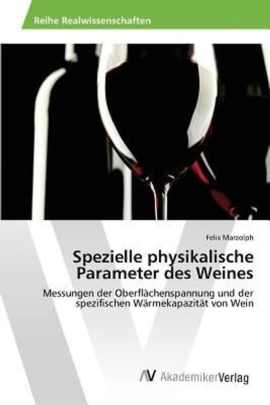Spezielle physikalische Parameter des Weines