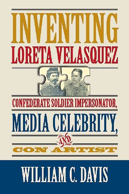 Inventing Loreta Velasquez