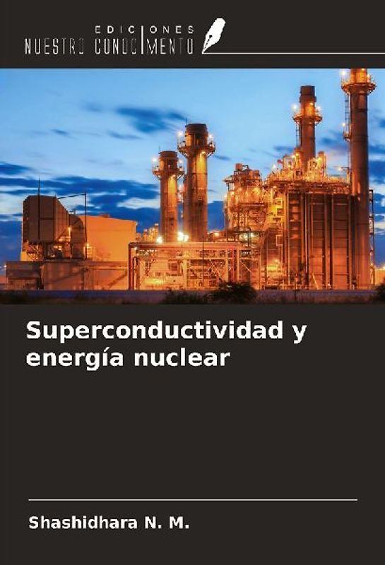 Superconductividad y energía nuclear