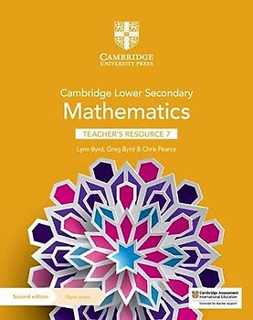 Cambridge Lower Secondary Mathematics Teacher's Resource 7 with Digital Access (Cambridge Lower Secondary Maths)