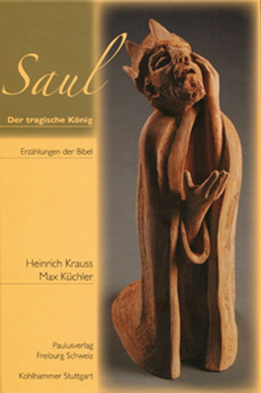 Saul – Der tragische König