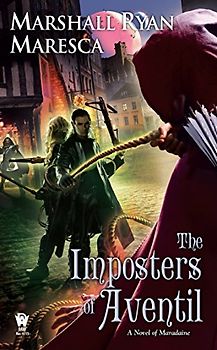 The Imposters of Aventil (Maradaine Novels, Band 3)