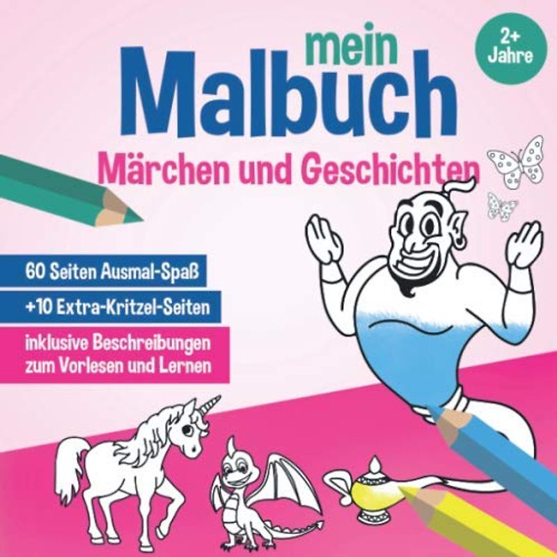 Mein Malbuch - Märchen und Geschichten: Ausmalbücher für Kinder, ab 2 Jahre, süße Motive zum Ausmalen, Kreatives Malheft, kreatives Malbuch zum Vorlesen (Kinderbücher zum Ausmalen, Band 5)