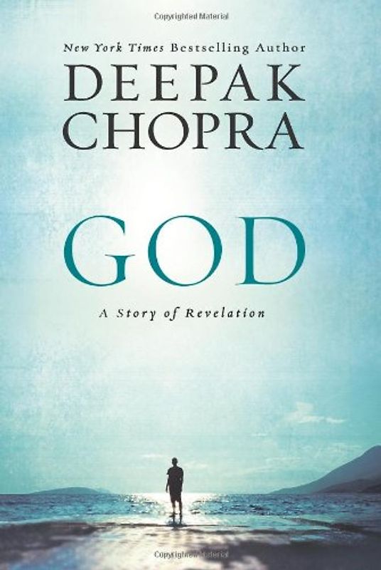 God: A Story of Revelation - Chopra, Deepak