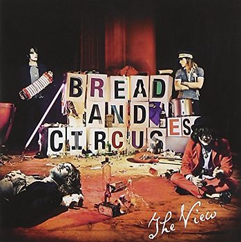 the View - Bread and Circuses