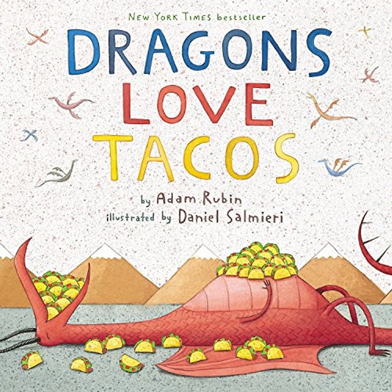 Dragons Love Tacos - Rubin, Adam