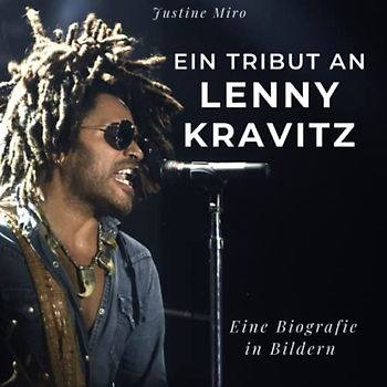 Ein Tribut an Lenny Kravitz