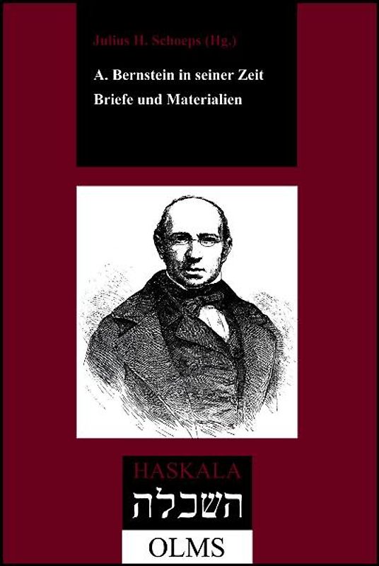 A. Bernstein in seiner Zeit – Briefe und Materialien