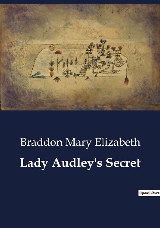 Lady Audley's Secret