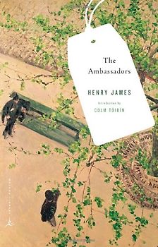 The Ambassadors (Modern Library Classics) - Henry James