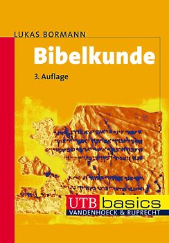 Bibelkunde. Altes und Neues Testament