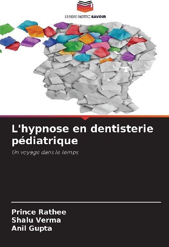 L'hypnose en dentisterie pédiatrique