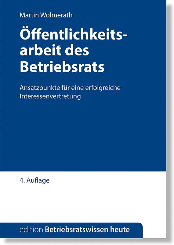 Öffentlichkeitsarbeit des Betriebsrats