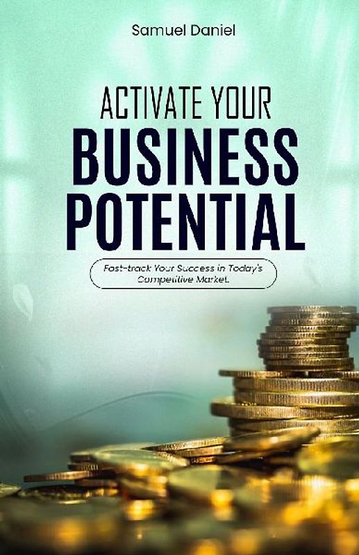 Activate Your Business Potential