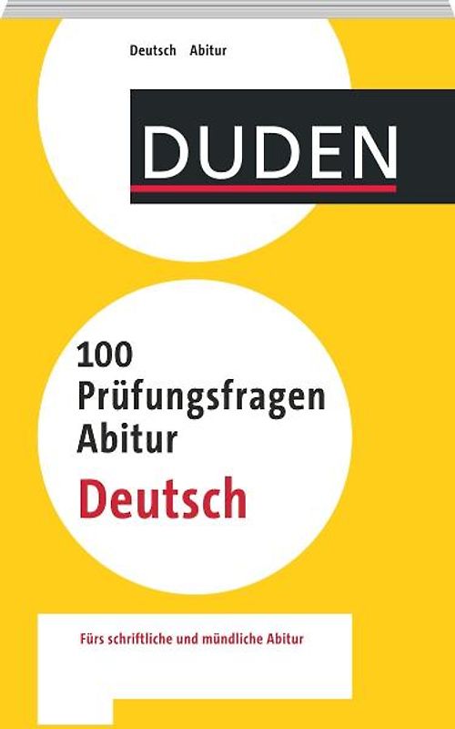 100 Prüfungsfragen Abitur Deutsch