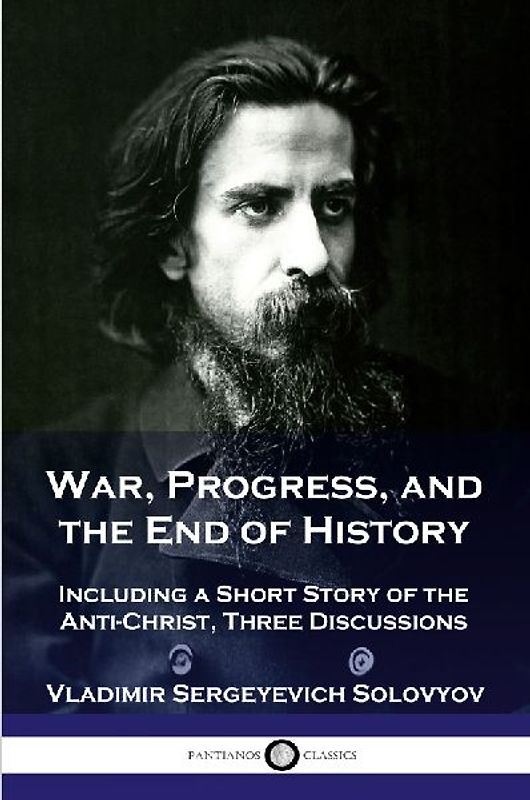 War, Progress, and the End of History