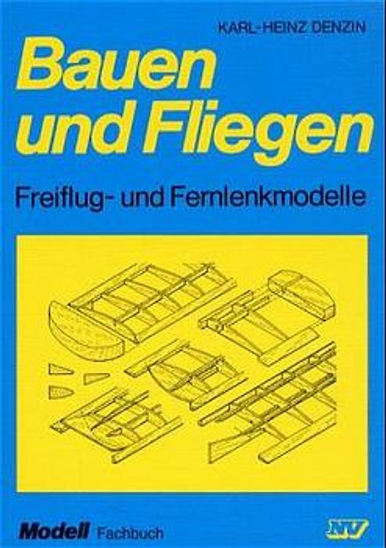 Bauen und Fliegen