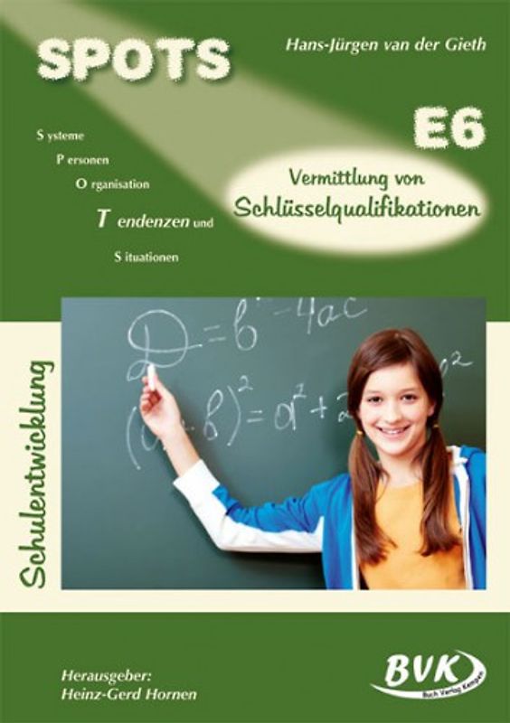 SPOTS E6. Vermittlung von Schlüsselqualifikationen