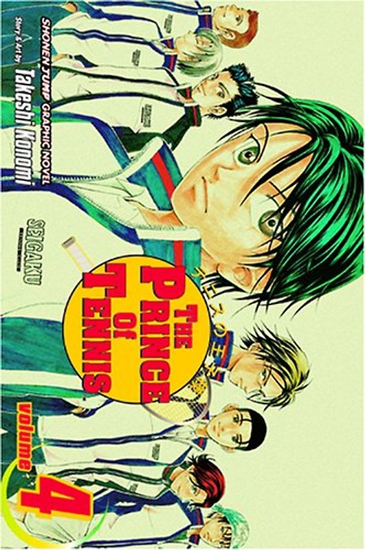The Prince of Tennis: Vol. 4 - Takeshi Konomi [Paperback]