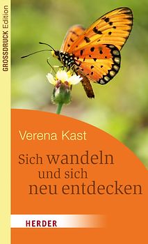 Sich wandeln und sich neu entdecken