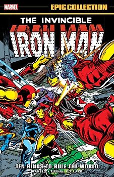 Iron Man Epic Collection: Ten Rings to Rule the World